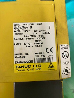 Fanuc A06B-6089-H106. A06B6089H106. Servo Amplifier Unit. (UK/EU Please Read) Fanuc A06B-6089-H106. A06B6089H106. Servo Amplifier Unit. (UK/EU Please Read) - Image 3